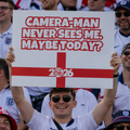 England Fan Sign - "Camera-man never sees me. Maybe today?" - Funny World Cup 2026 Cheerboard